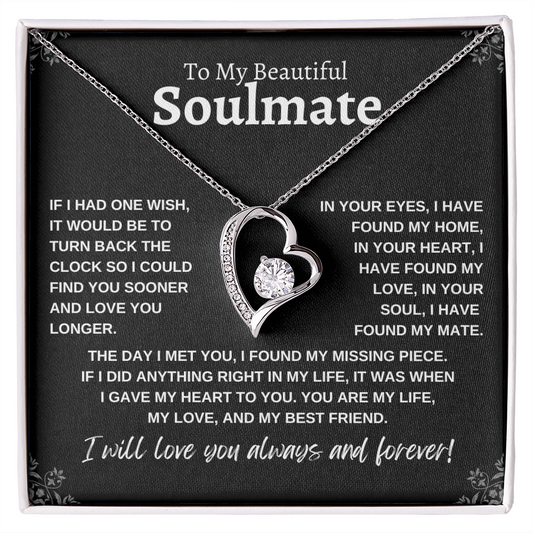 To My Beautiful Soulmate: Forever Love Necklace