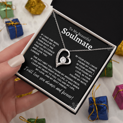 To My Beautiful Soulmate: Forever Love Necklace