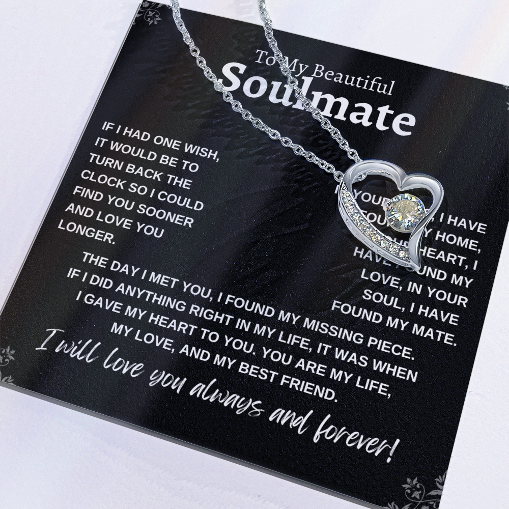 To My Beautiful Soulmate: Forever Love Necklace