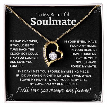 To My Beautiful Soulmate: Forever Love Necklace