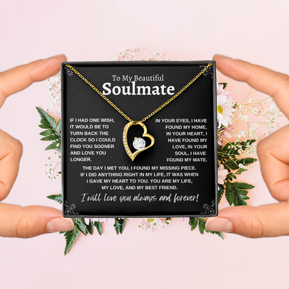 To My Beautiful Soulmate: Forever Love Necklace