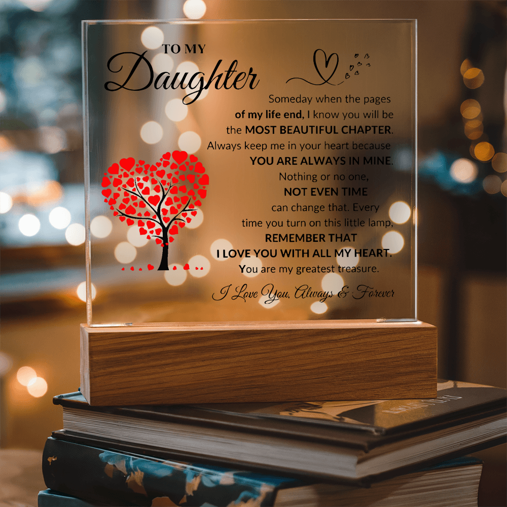 To My Daughter | Acrylic Square Plaque