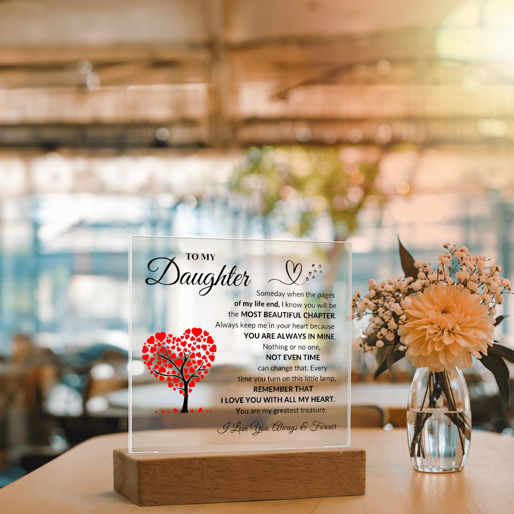 To My Daughter | Acrylic Square Plaque