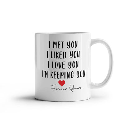 Forever Your | White Ceramic Mug